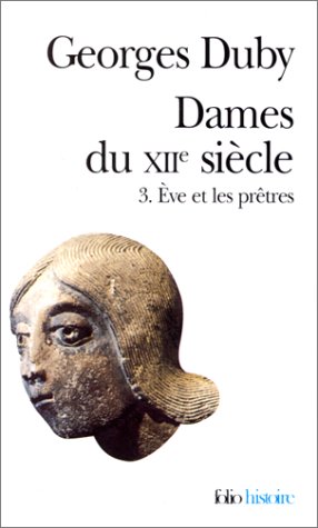 Dames Du 12e Siecle (Folio Histoire)