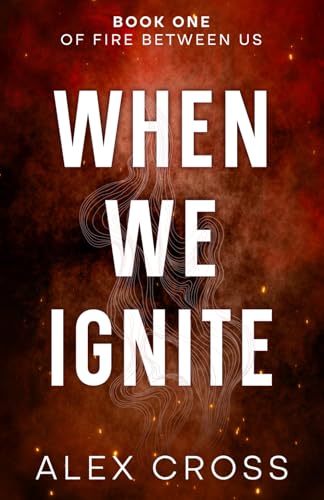 Bild: When We Ignite Alternate Cover: Book One f�r 16,57 EUR bei amazon.de