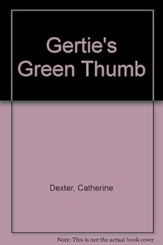 Paperback Gertie's Green Thumb Book