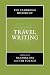 The Cambridge History of Travel Writing
