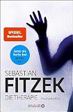 Die Therapie: Psychothriller | Das brilliante Thriller-Debüt von Sebastian Fitzek