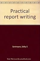 Practical report writing B0007HF7WW Book Cover