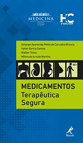 Medicamentos: Terapêutica segura