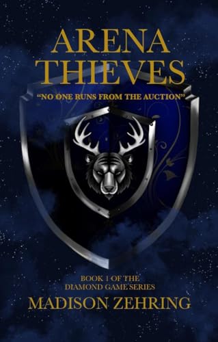 Arena Thieves (The Diamond Game Series Book 1) (English Edition)