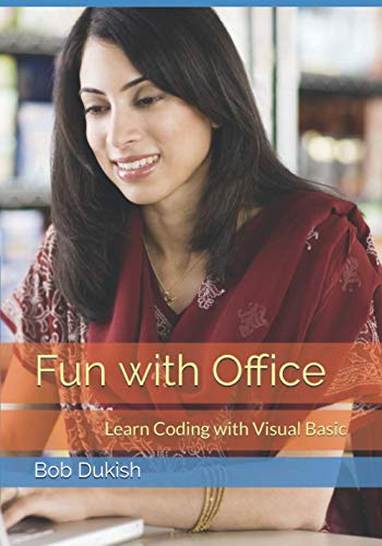 Fun with Office: Learn Coding with Visual Basic