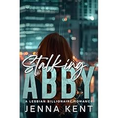 Stalking Abby Audiobook By Jenna Kent cover art