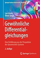 Gewohnliche Differentialgleichungen: Eine Einfuhrung Aus Der Perspektive Der Dynamischen Systeme 3658102403 Book Cover