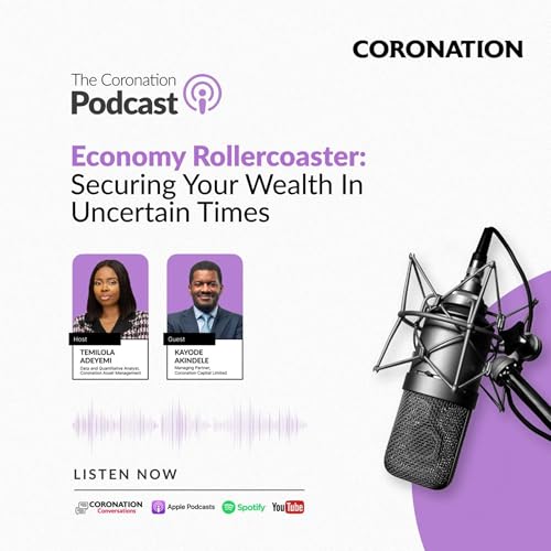 Economy Rollercoaster: Securing Your Wealth In Uncertain Times