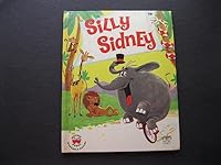 Silly Sidney B000RC4DO0 Book Cover