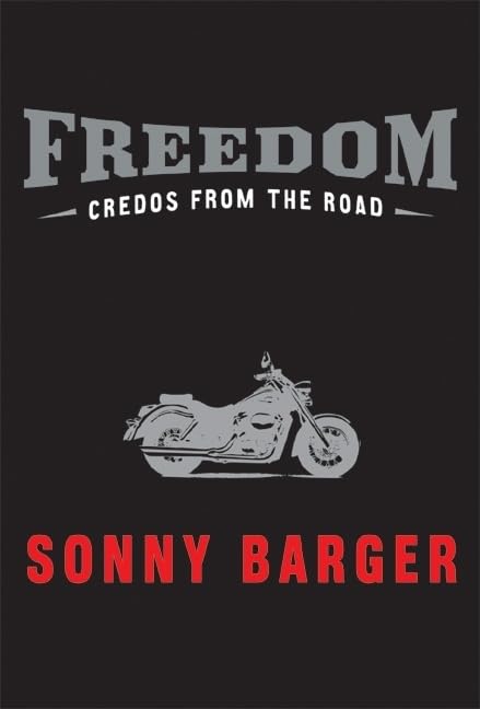 Freedom: Credos from the Road Hardcover – June 14, 2005