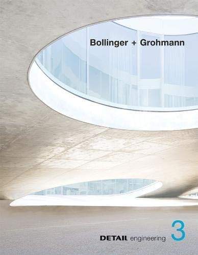 Bollinger + Grohmann (DETAIL engineering)