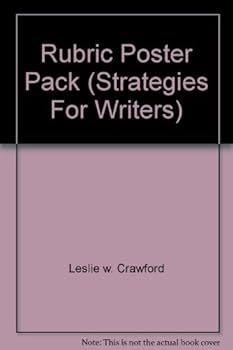 Rubric Poster Pack (Strategies For Writers)