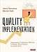 Quality Implementation: Leveraging Collective Efficacy to Make What Works Actually Work