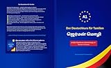 Der Deutschkurs für Tamilen (A1 Niveau) : தமிழர்களுக்கான ஜெர்மன் வழிகாட்டி I Einfach & Schnell Lernen.: Ein praktischer Leitfaden für Tamilischsprachige