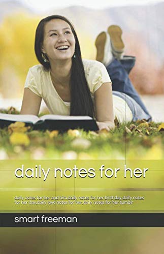 daily notes for her: daily notes for her and him,daily notes for her birthday,daily notes for her day,daily love notes for her,daily notes for her tumblr