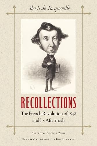 Recollections: The French Revolution of 1848 and Its Aftermath
