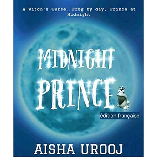 Midnight Prince Audiolibro Por Aisha Urooj arte de portada