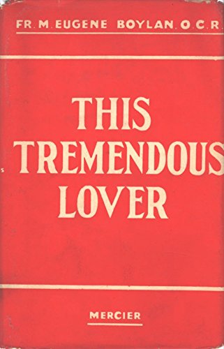 This tremendous lover B0007FHOES Book Cover