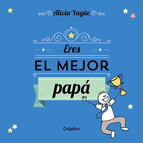 Eres el mejor papá (Ocio y entretenimiento)