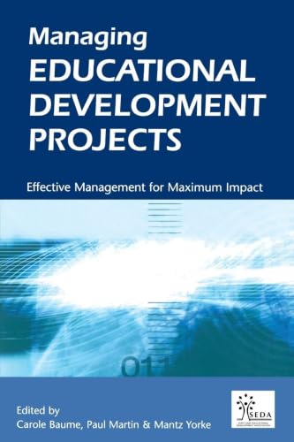 Managing Educational Development Projects: Effective Management for Maximum Impact (SEDA Series) view 2