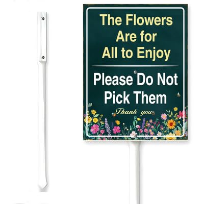 Horienteeon The Flowers Are For All To Enjoy,Please Do Not Pick Them Garden Sign With Stake Keep Off Lawn Neighborhood Farm Lawn Prop Walkway Porch Decoration Outdoor Aluminium Décor 8x12"