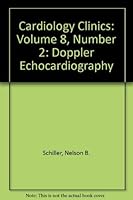 Cardiology Clinics: Volume 8, Number 2: Doppler Echocardiography B0011THE30 Book Cover