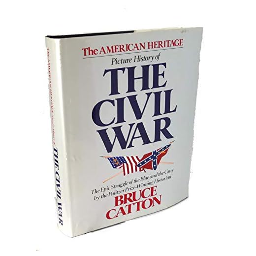 American Heritage Picture History of the Civil War