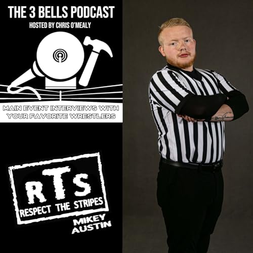 3 Bells Podcast - Mikey Austin