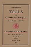 gauger cobbs middle school news  Tools for Coopers and Gaugers Produce Triers A. F. Brombacher & Co.: Catalogue No. 15 - 1922