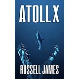 Atoll X (The Grant Coleman Adventures Book 6) (English Edition)