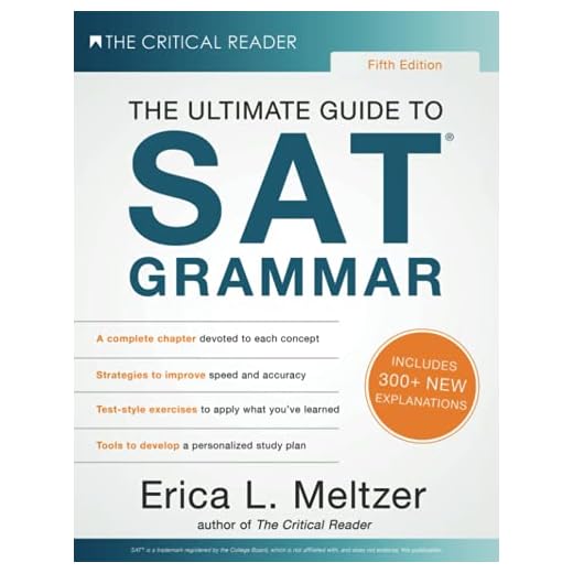 Fifth Edition, The Ultimate Guide to SAT Grammar
