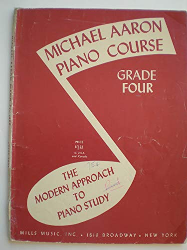 Michael Aaron piano course, grade four B0007FKFRG Book Cover