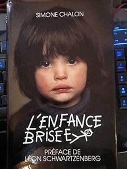 Hardcover L'Enfance brisée [French] Book