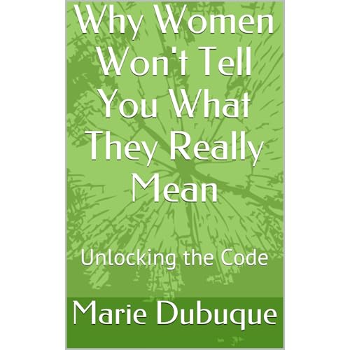 Why Women Won't Tell You What They Really Mean Audiolibro Por Marie Dubuque arte de portada