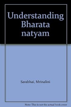 Unknown Binding Understanding Bharata natyam Book