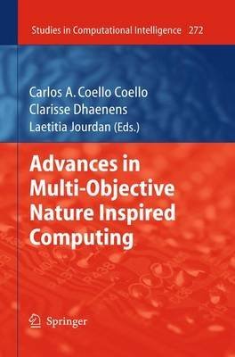  [(Advances in Multi-Objective Nature Inspired Computing )] [Author: Carlos A. Coello Coello] [Mar-2010]