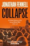 Collapse: A Global History of the Second World War, 1931-1941