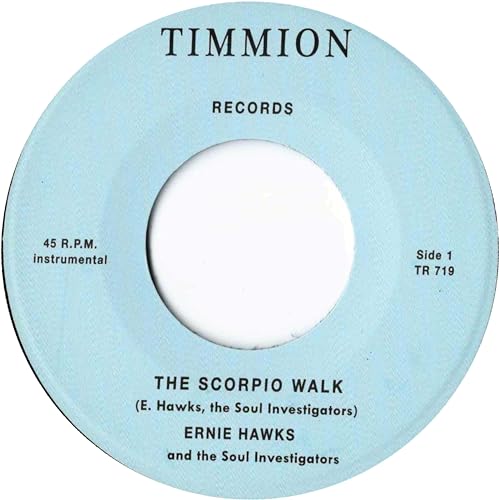 Album Art for The Scorpio Walk/Message Of Love by Ernie Hawks & The Soul Investigators