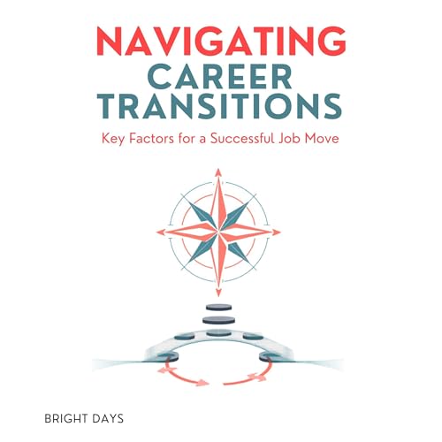 Navigating Career Transitions cover art