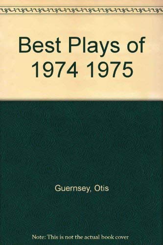 Best Plays of 1974 1975 9997457765 Book Cover