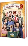Die Schule der magischen Tiere: Das Buch zum Film 4: mit vielen farbigen Filmfotos und Steckbriefen der Schauspieler*innen (Die Schule der magischen Tiere Neuausgabe, Band 4)