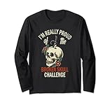 Really Proud Of The Broken Skull Challenge Surgery Survivor Long Sleeve T-Shirt