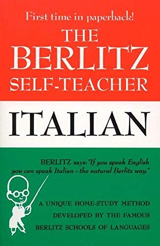 The Berlitz Self-Teacher -- Italian: A Unique H... B01N1WJKUT Book Cover