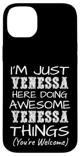 Just Venessa Here Doing Venessa Things ���O �X�}�z�P�[�X iPhone 14 Plus �p