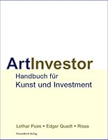 Art Investor Handbuch für Investment und Kunst 3932114744 Book Cover