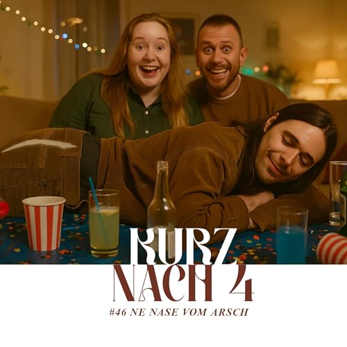 #46 Ne Nase vom Arsch