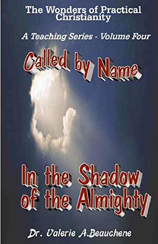 Called by Name: In the Shadow of the Almighty