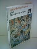  Leonhard Frank: Die Räuberbande