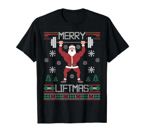 Merry Liftmas Ugly Christmas Sweater Santa Claus Gym Workout T-Shirt