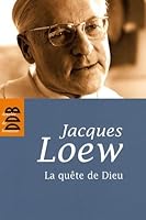 La quête de Dieu: De l'athéisme à la nuit de la foi 2220059782 Book Cover